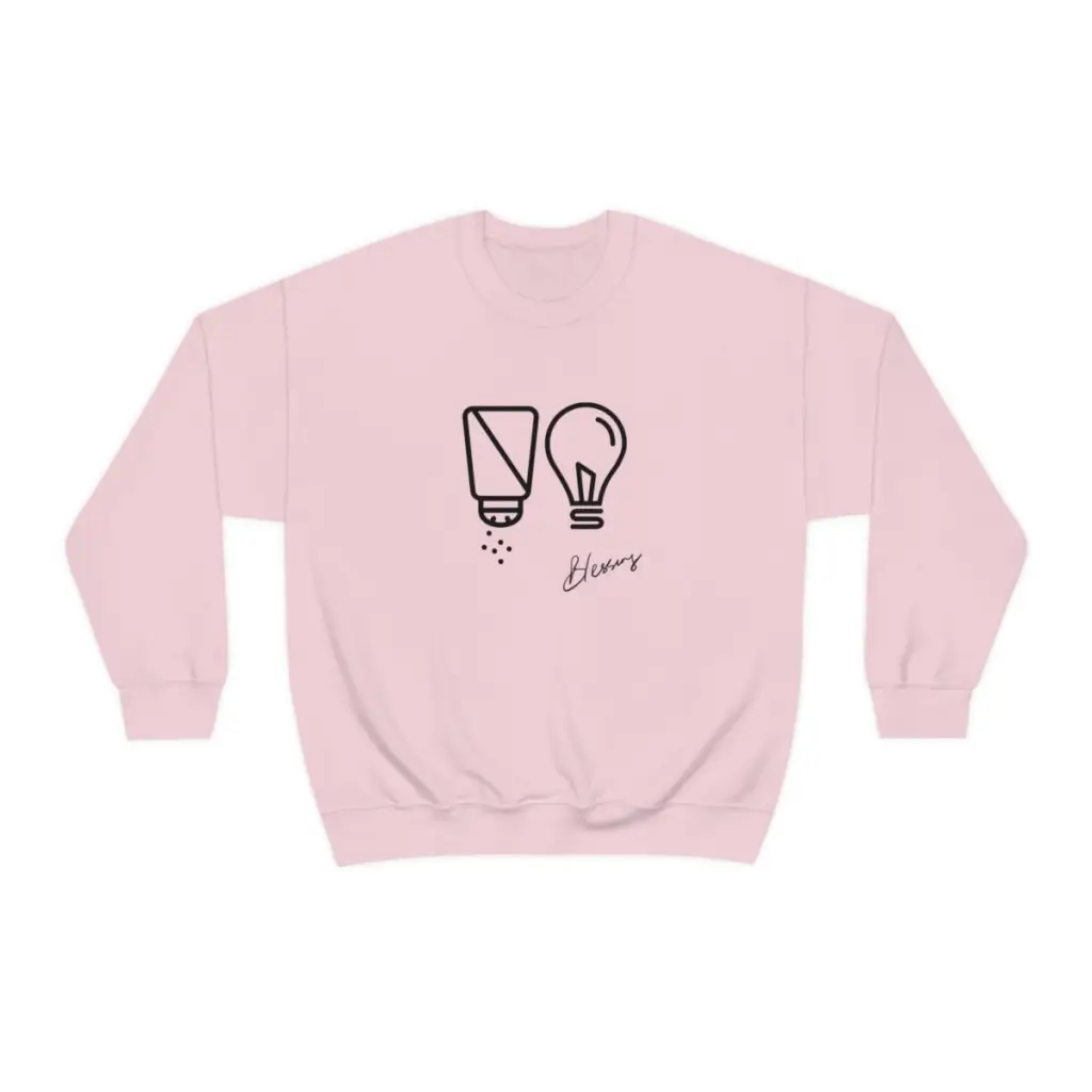 Salt and Light Christian Crewneck Sweatshirt | Gift to show Faith | Gift for Her for Him | Essential for Church and Worship