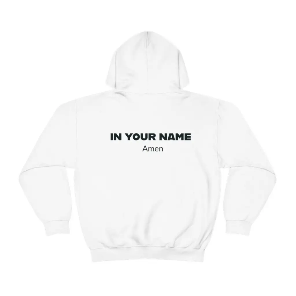 In Your Name Amen Hoodie Hooded Sweatshirt | Oversize Religious Aesthetic Streetwear | Essential Gift For Her, Him to show Faith