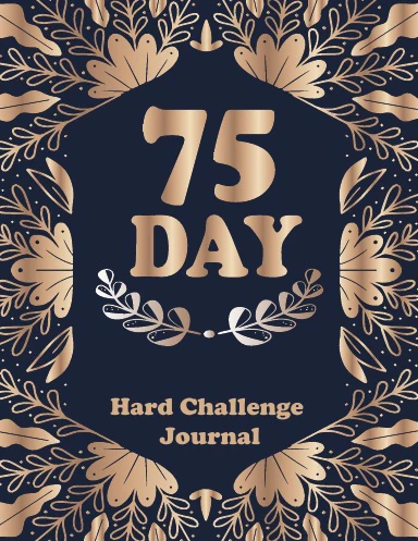 75 DAYS HARD CHALLENGE JOURNAL