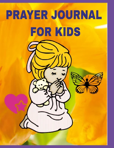PRAYER JOURNAL FOR KIDS