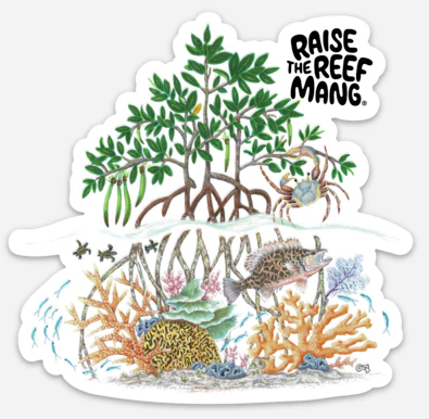 Raise The Reef MANG - Sticker