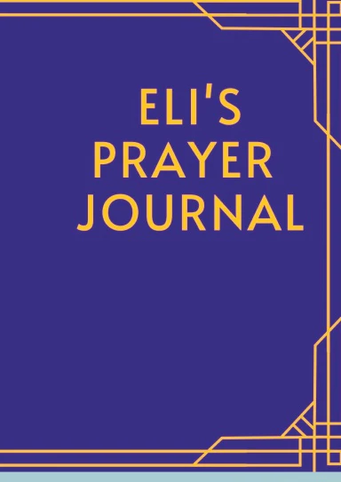 Eli's Prayer Jounrnal