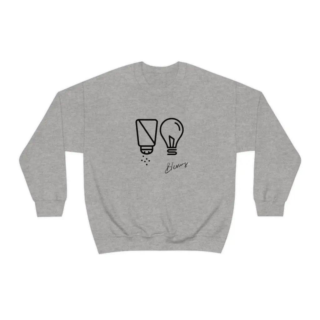 Salt and Light Christian Crewneck Sweatshirt | Gift to show Faith | Gift for Her for Him | Essential for Church and Worship