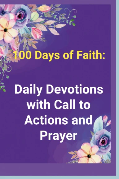 100 DAYS OF FAITH