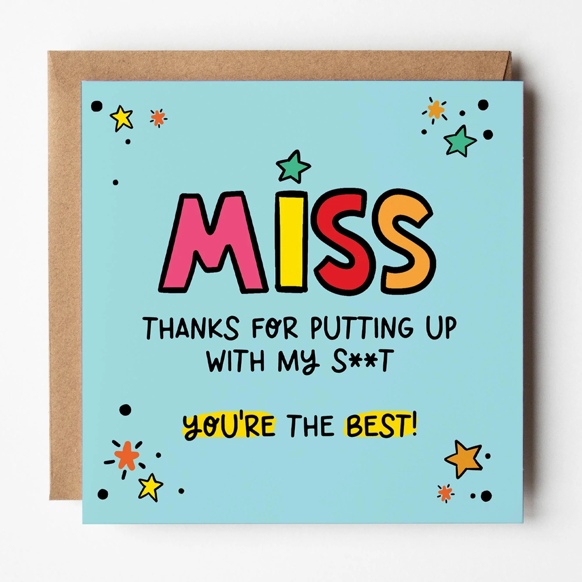 Funny Thank You Teacher Card: for Miss, Cheeky Card with Kraft envelope