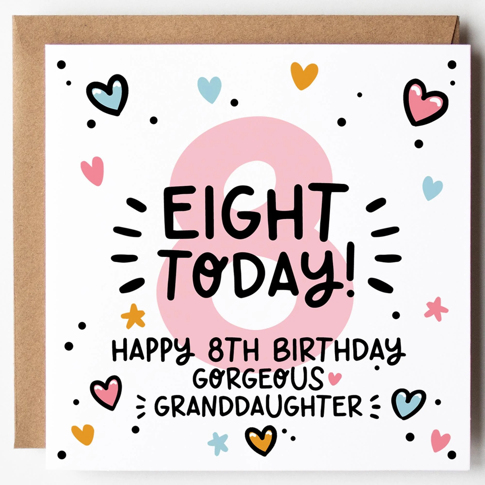 Granddaughter 8th Birthday Card; Eight Today, with Kraft Envelope