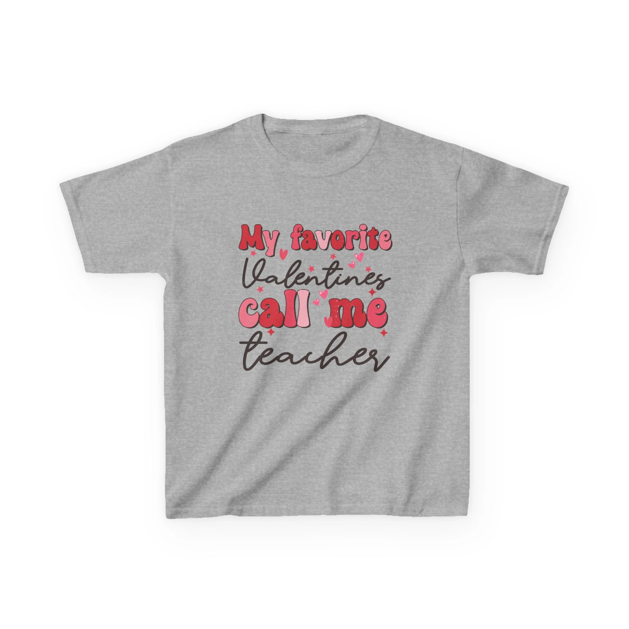 My Favorite Valentine's Call Me Teacher Kids Tee | Valentine Shirt