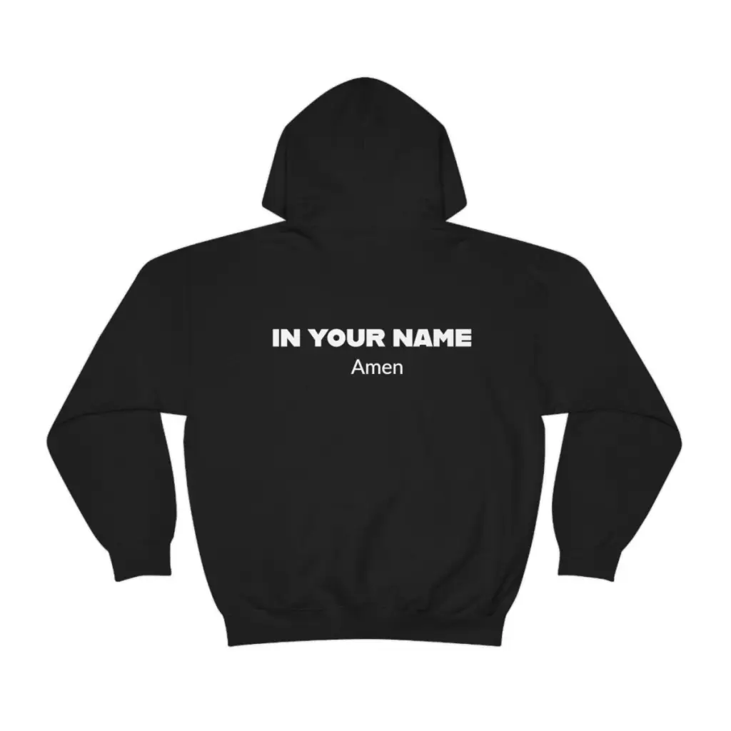 In Your Name Amen Hoodie Hooded Sweatshirt | Oversize Religious Aesthetic Streetwear | Essential Gift For Her, Him to show Faith