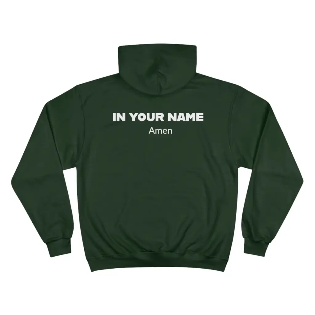 In Your Name Amen Champion Hoodie Hooded Sweatshirt | Oversize Religious Aesthetic Streetwear | Essential Gift For Her, Him to show Faith