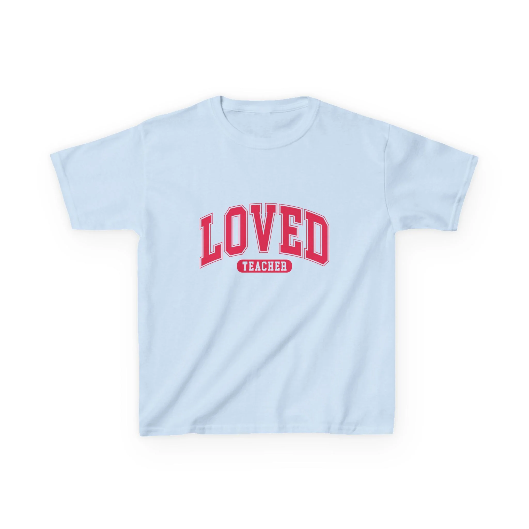 Loved Teacher Kids Tee | School Staff Shirt, Teacher Appreciation