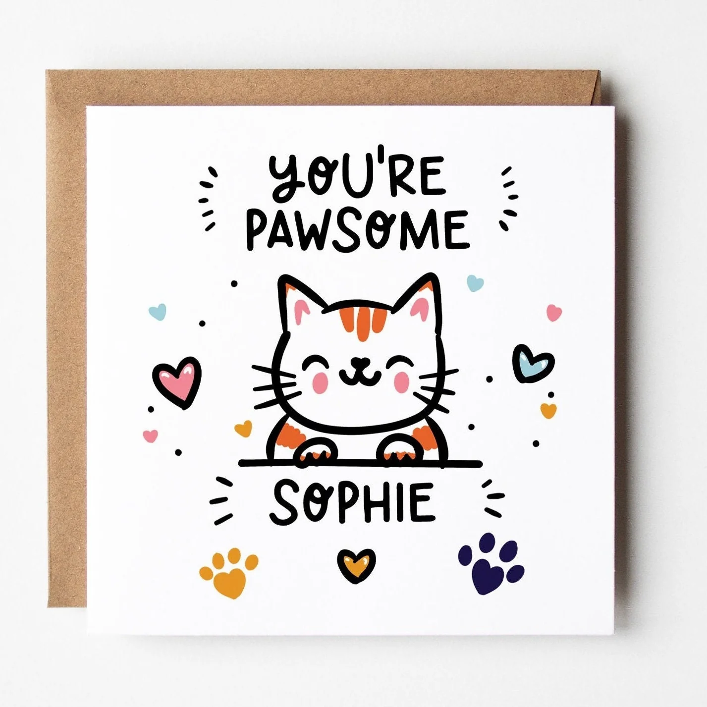 You're Pawsome Cat Card ? Personalised Cat Card For a Friend ? Cat Lovers Card ?
