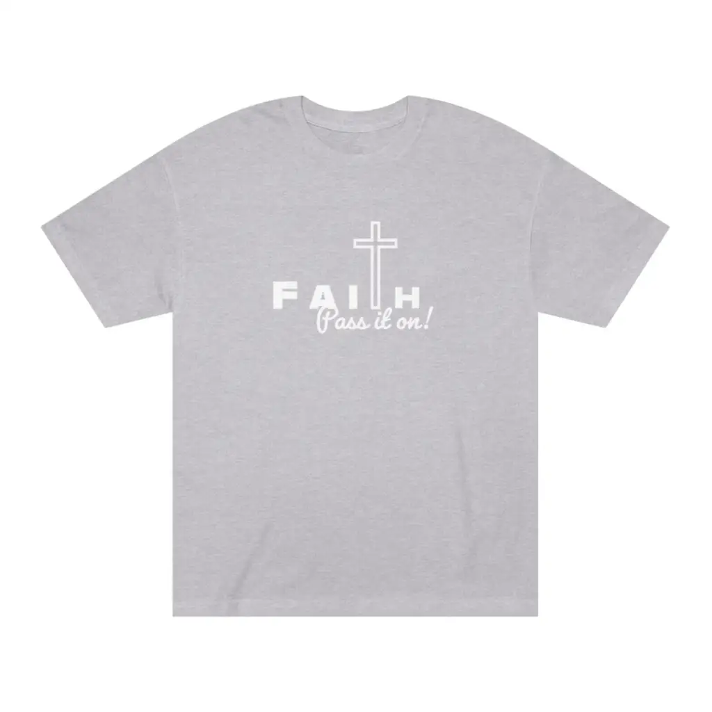 Faith Pass It On Christian Shirt | Spiritual Tee for Worship & Church to show Faith