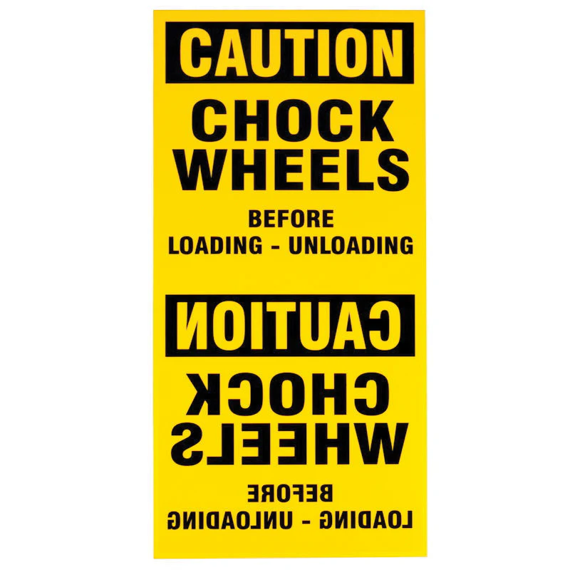Ideal Warehouse 60-7243  ~  Wheel Chock Standard Sign English (12 Inch x 24 Inch)