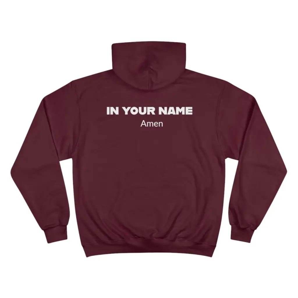 In Your Name Amen Champion Hoodie Hooded Sweatshirt | Oversize Religious Aesthetic Streetwear | Essential Gift For Her, Him to show Faith