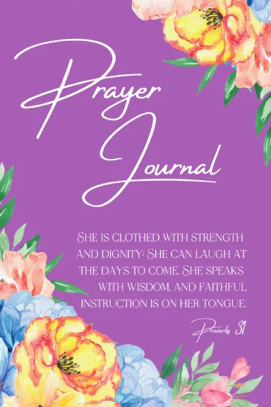 SHE IS CLOTHED WITH STRENGTH - PRAYER JOURNAL
