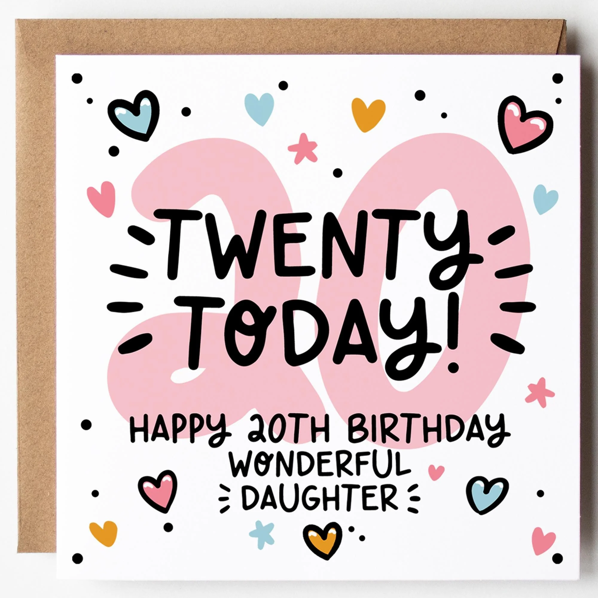 Daughter 20th Birthday Card; Twenty Today, with Kraft Envelope
