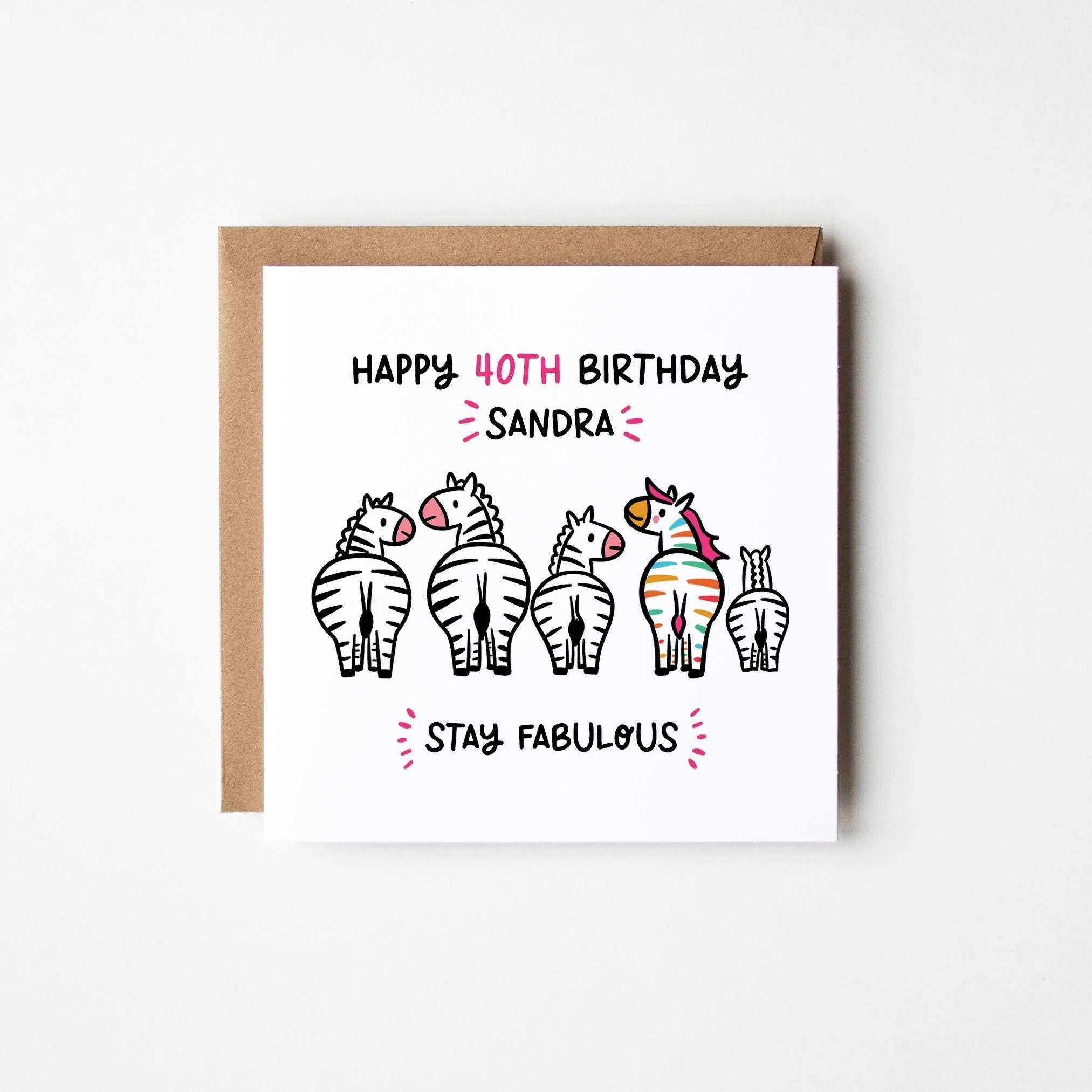 Stay Fabulous 40th Birthday Card for Her a?�� Personalised 40th Birthday Card a?�� Zebra Birthday Card a?�� Fabulous at 40 Card