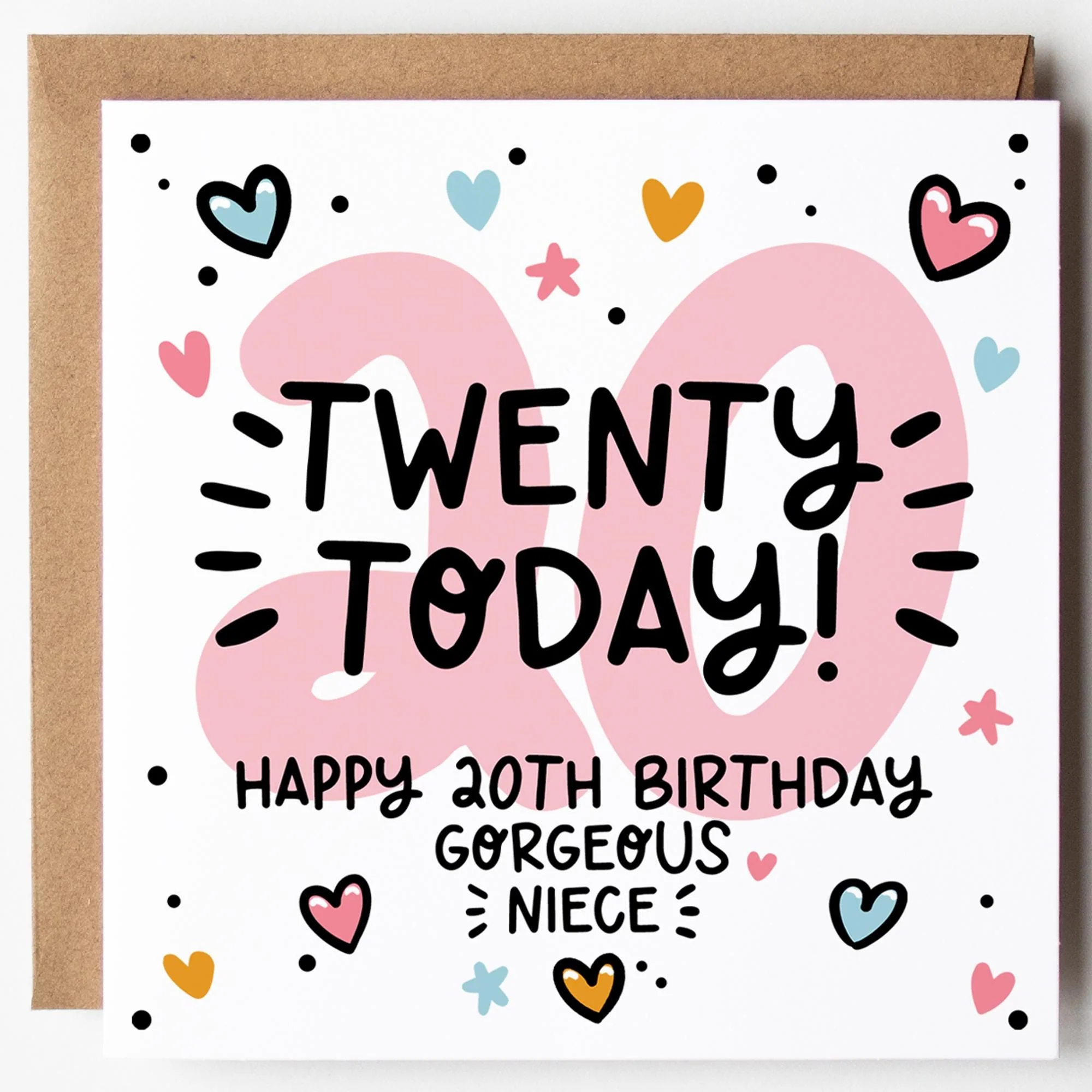 Niece 20th Birthday Card; Twenty Today, with Kraft Envelope