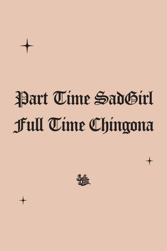 Full Time Chingona Poster