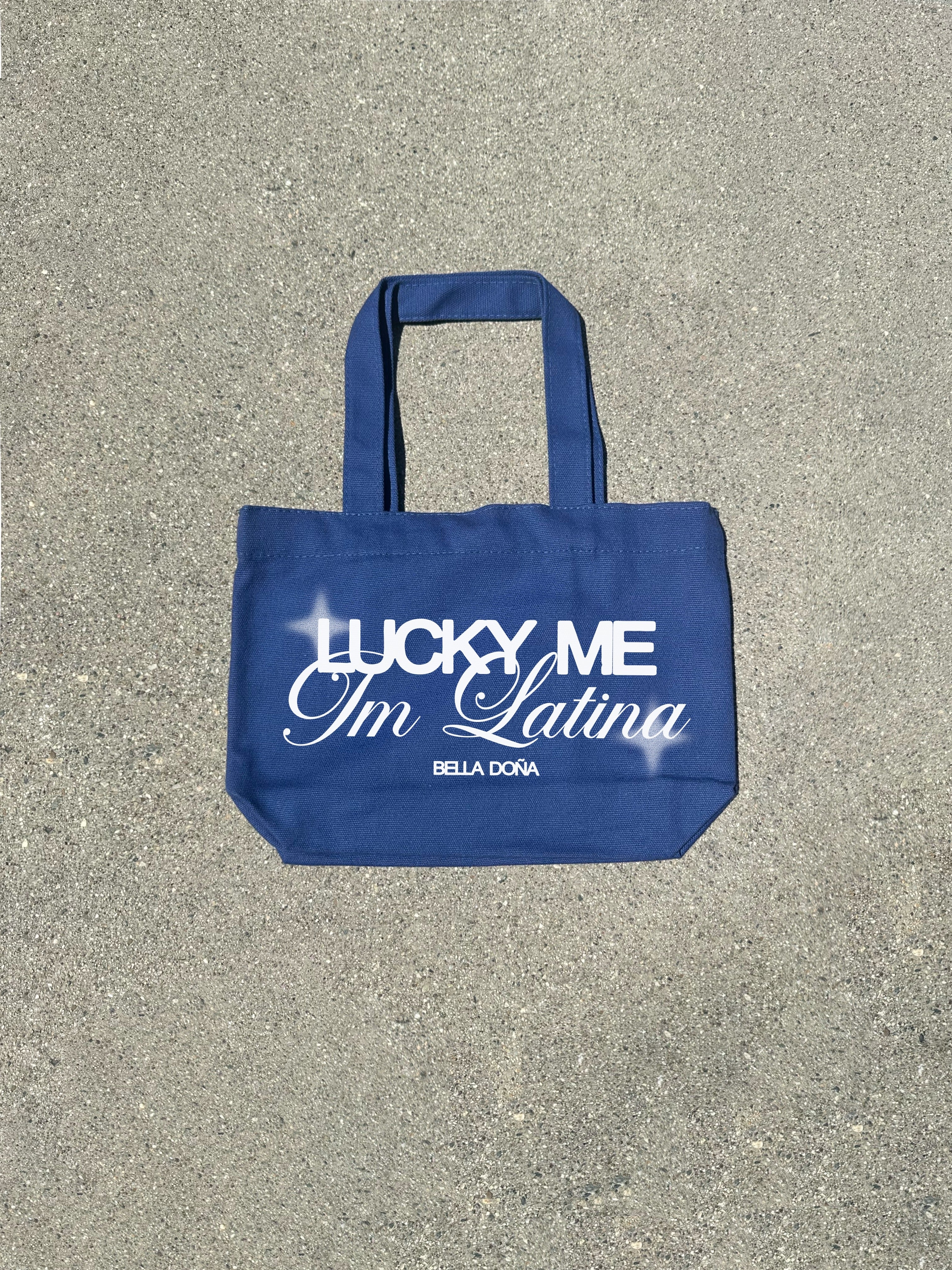 Lucky Me, I'm Latina - Mini First Fridays Tote