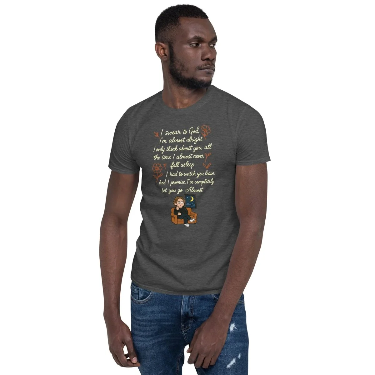 Lewis Capaldi Lyrics Shirt - Almost Lyrics Organic Cotton Unisex Tee for Fans