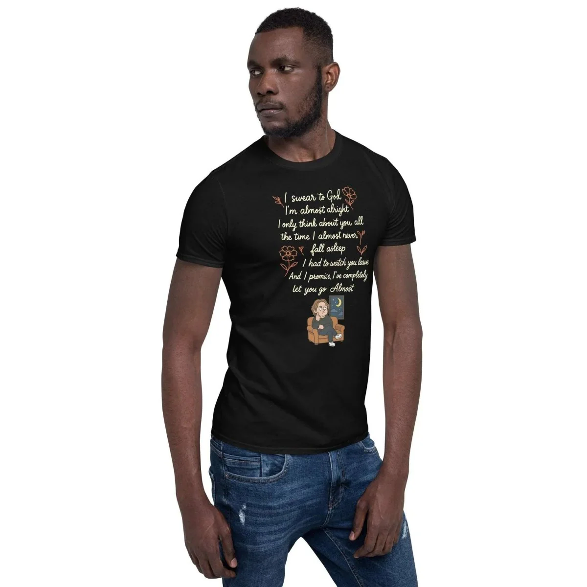 Lewis Capaldi Lyrics Shirt - Almost Lyrics Organic Cotton Unisex Tee for Fans