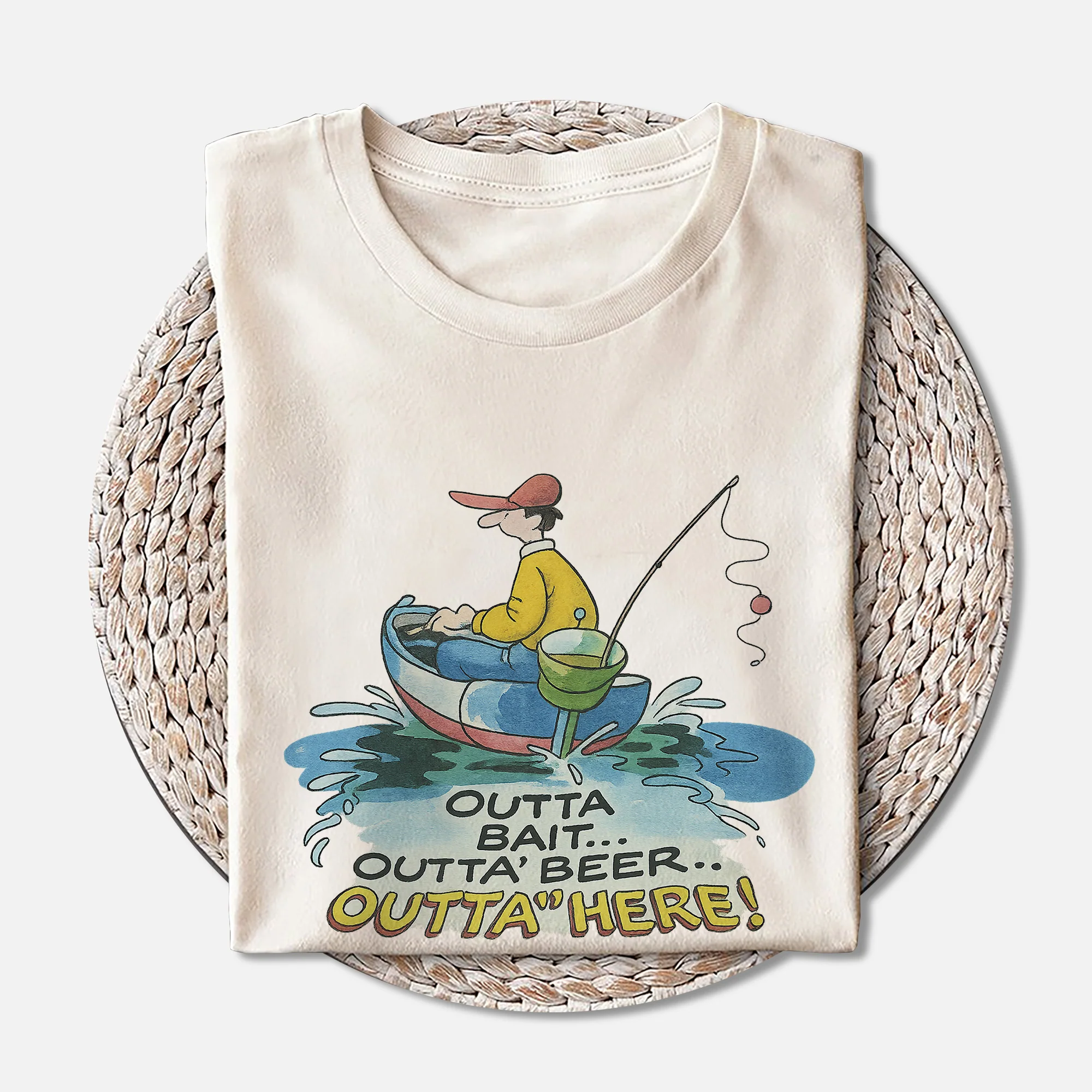 Outta' Bait Outta' Beer Outta' Here Shirt �C Funny Fishing Tee �C Fisherman Humor Gift �C Natural �C Up To 5XL