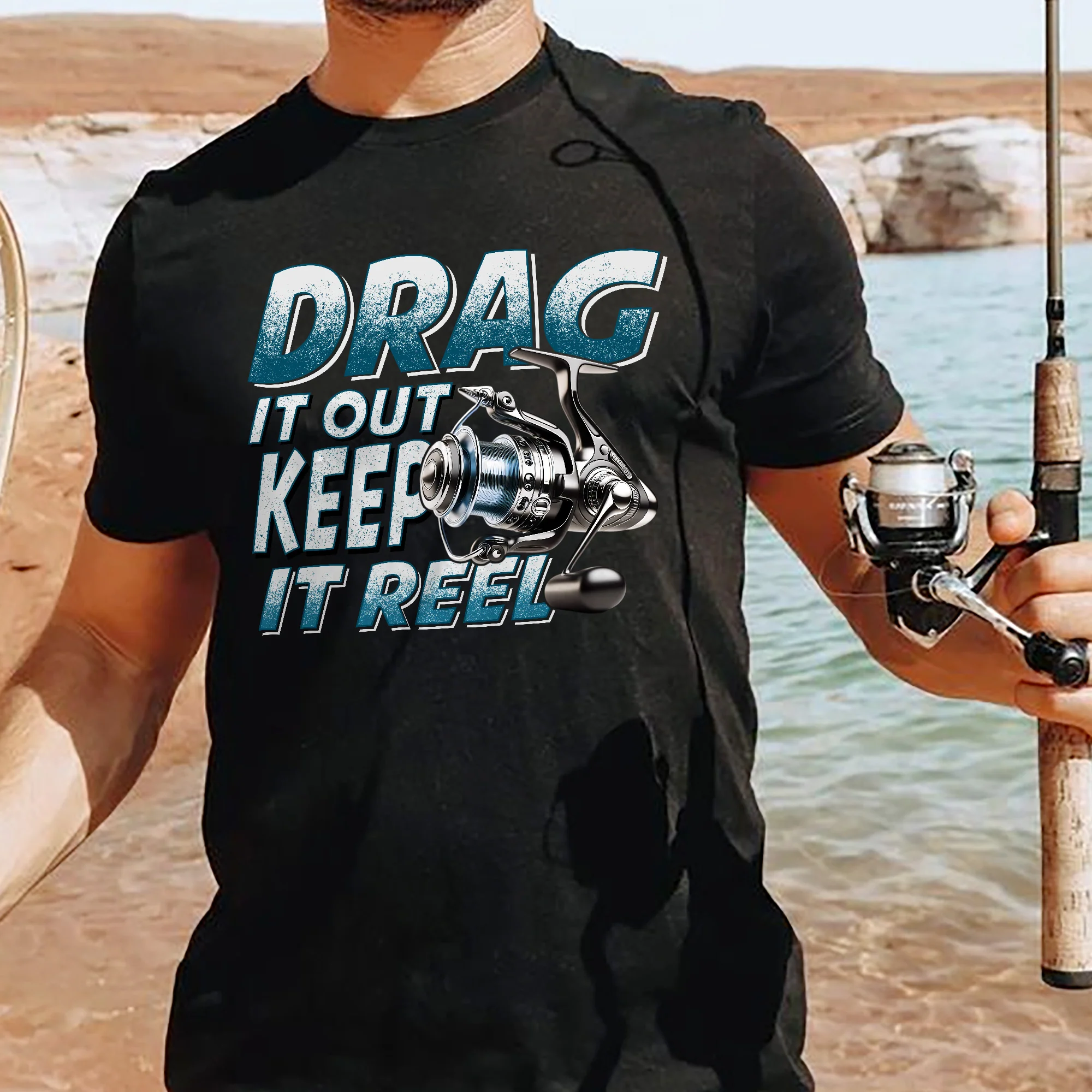 Fishing Pun Shirt �C Drag It Out Keep It Reel Tee �C Funny Angler Gift for Fishermen �C Black �C Up To 5XL