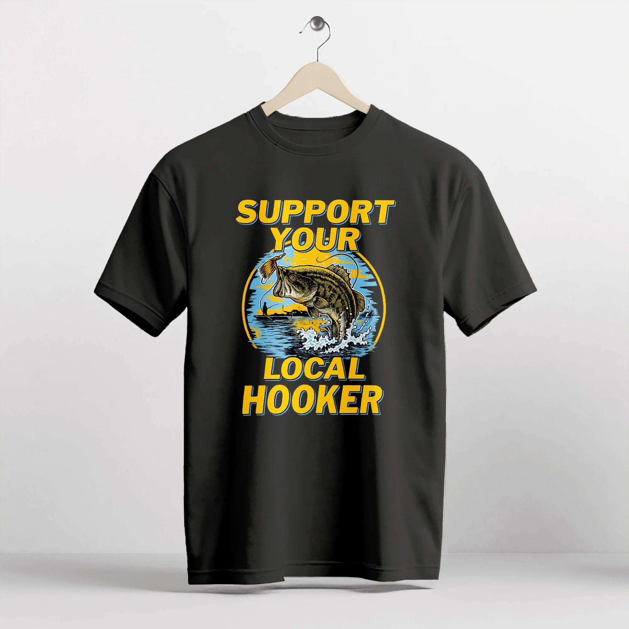 Support Your Local Hooker Shirt �C Funny Fishing Tee �C Fisherman Pun Shirt �C Black �C Up To 5XL
