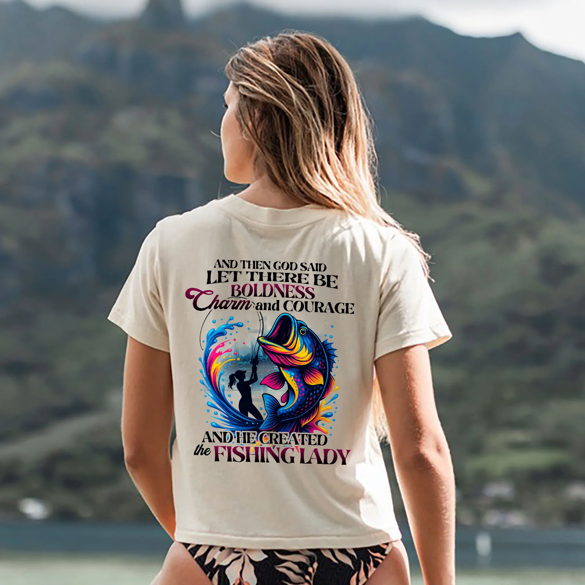 And Then God Said Let There Be Boldness Charm And Courage Shirt �C Funny Women��s Fishing Tee �C Faith-Based Lady Angler Gift �C Natural �C Up To 5XL