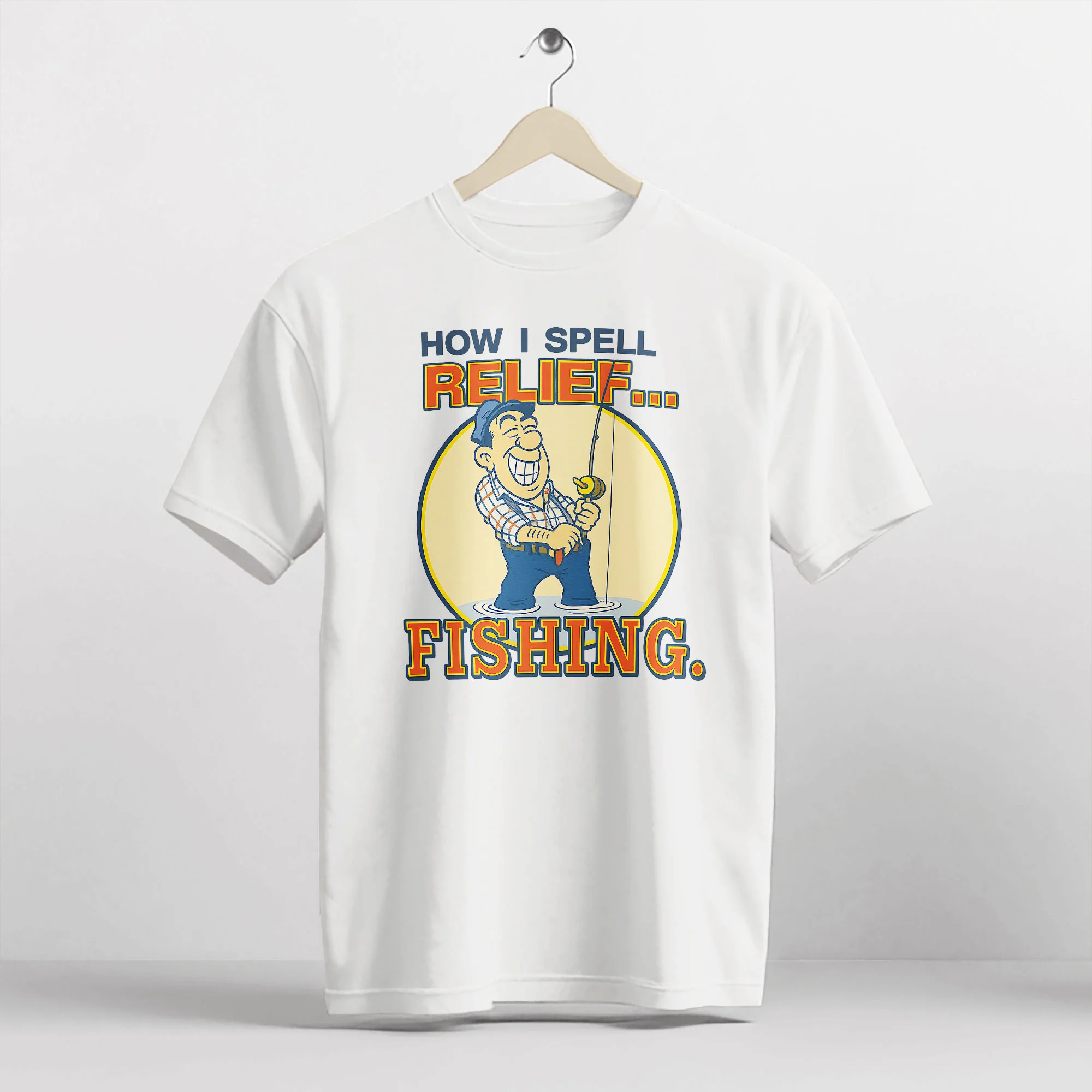How I Spell Relief Fishing Shirt �C Funny Fishing Tee �C Fisherman Humor Gift �C White �C Up To 5XL