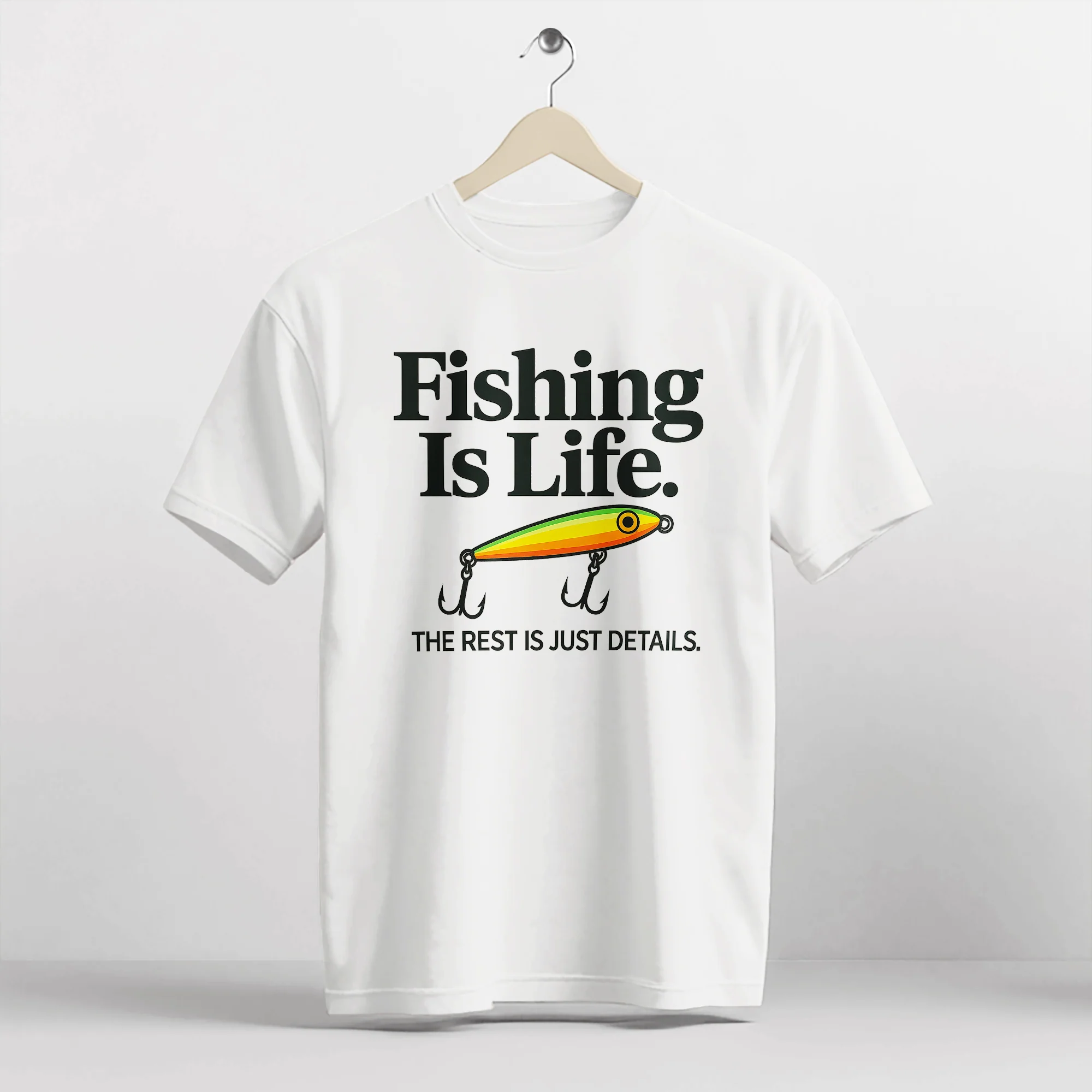 Fishing Is Life The Rest Is Just Details Tee �C Funny Angler Shirt �C White �C Up To 5XL