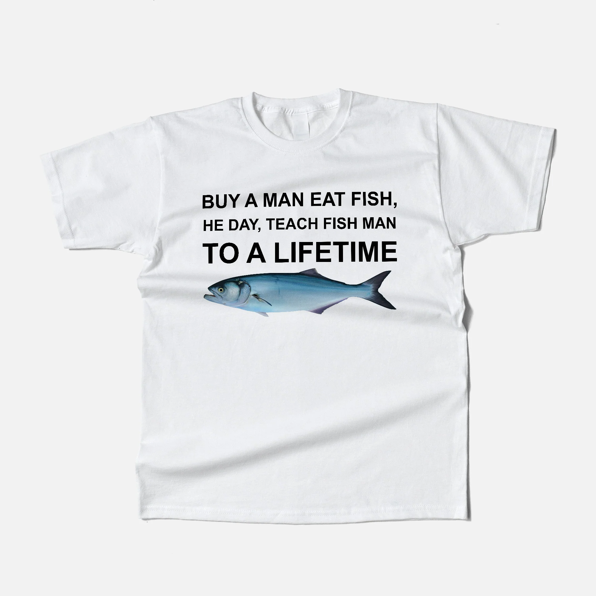 Funny Fishing Shirt �C Buy A Man Eat Fish Quote Tee �C Fisherman Meme Graphic Shirt �C White �C Up To 5XL
