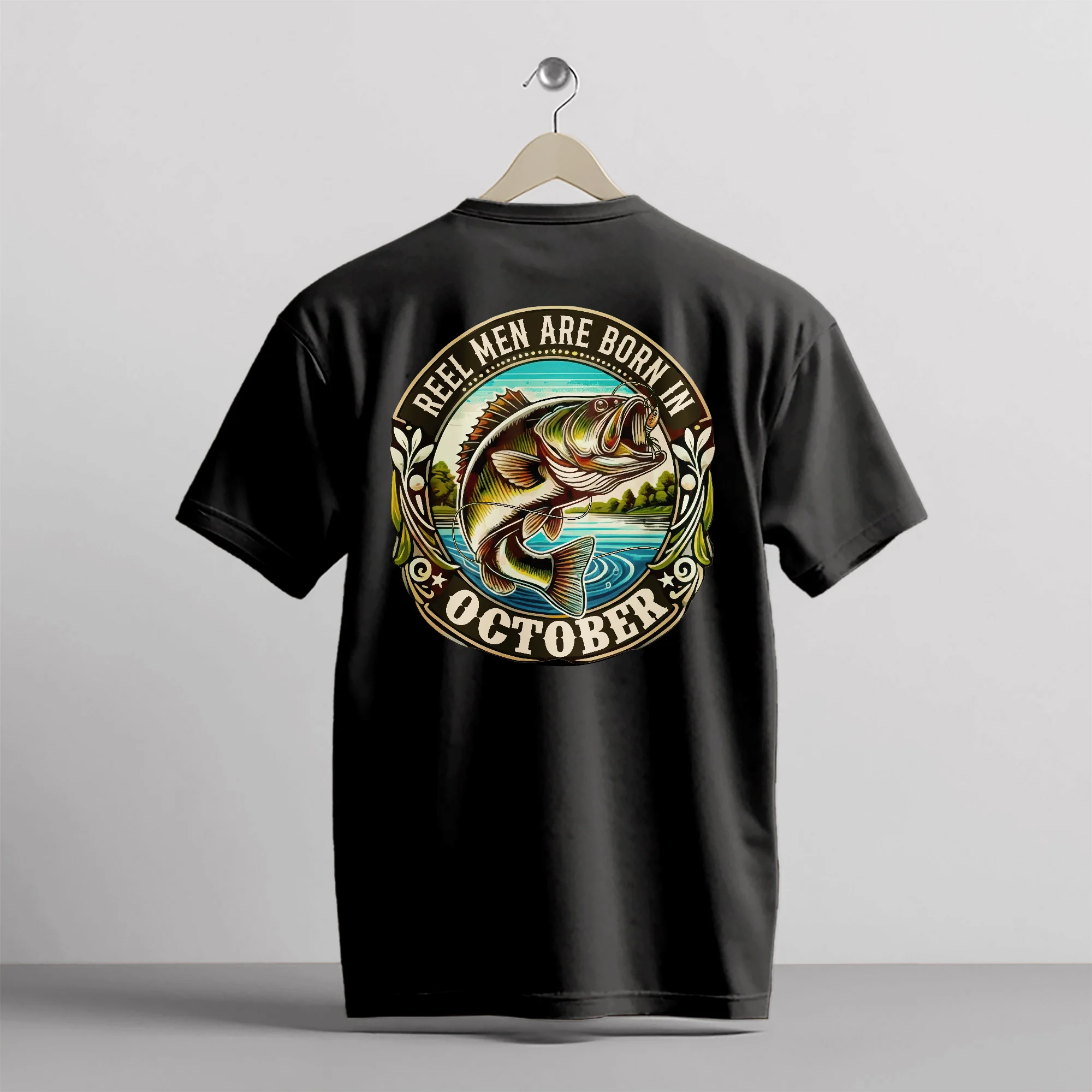 Fishing Birthday Gift Tee for Fisherman - Reel Men Are Born In October Shirt �C Up To 5XL