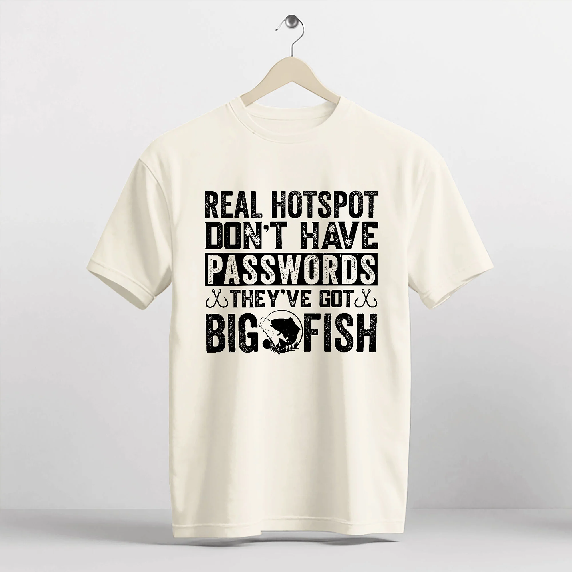 Funny Fishing Shirt �C Real Hotspots Don't Have Passwords Big Fish Tee �C Outdoors Fisherman Gift �C Natural �C Up To 5XL
