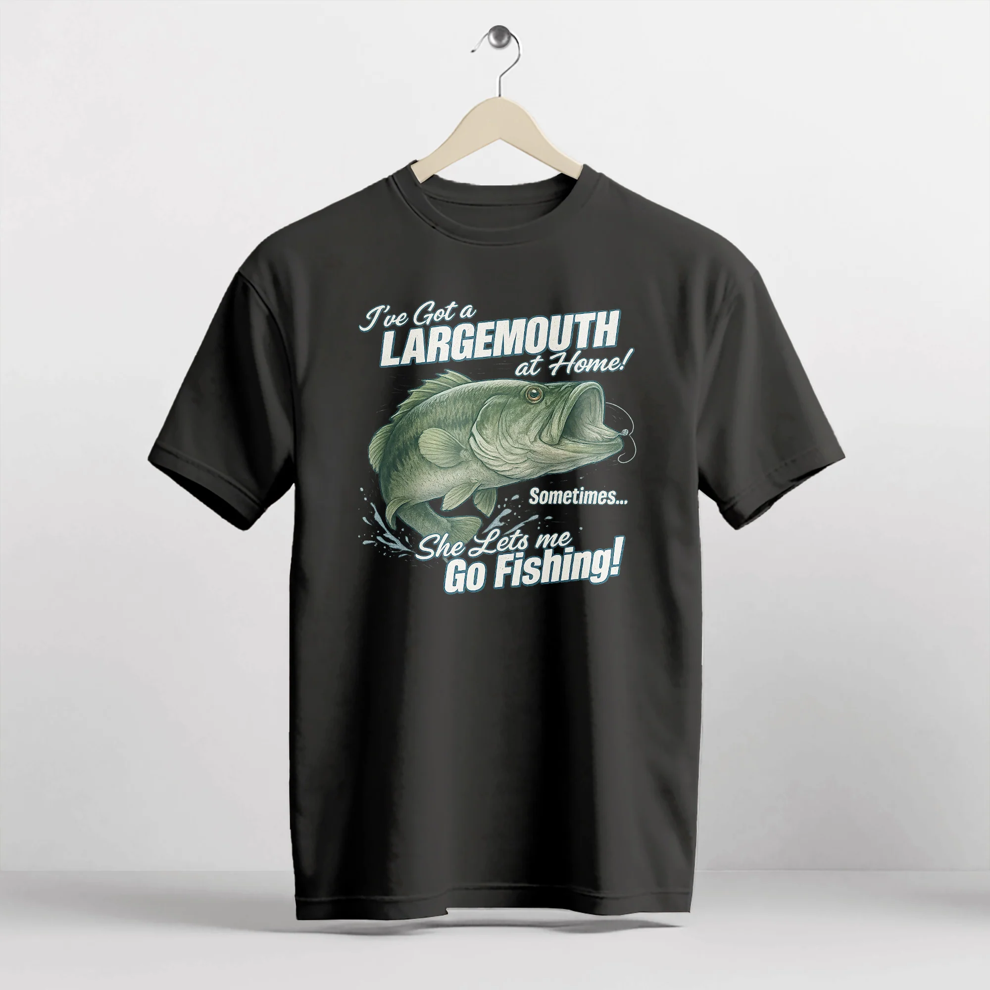 I've Got a Largemouth at Home Sometimes Shirt �C Funny Fishing Tee for Husband �C Black �C Up To 5XL