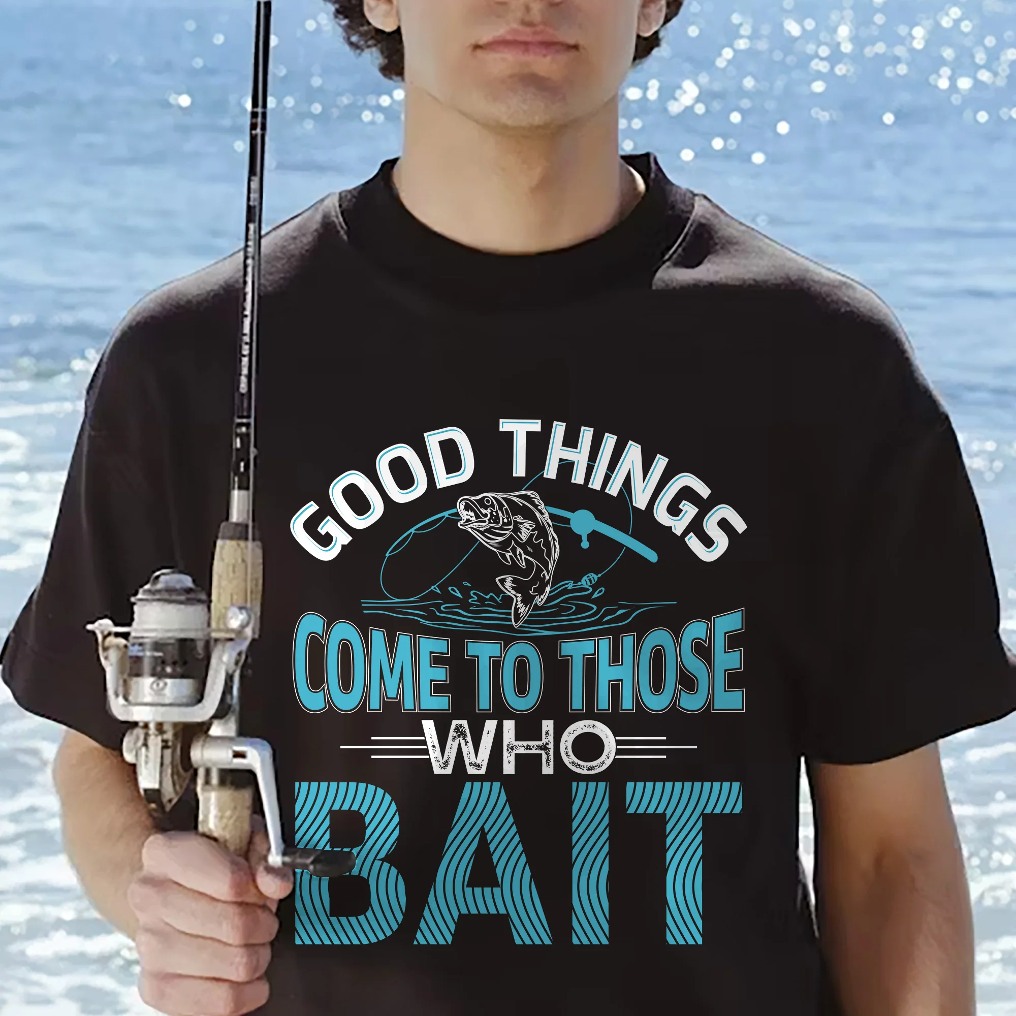 Good Things Come To Those Who Bait Shirt �C Funny Fishing Tee �C Humorous Fisherman Gift �C Black �C Up To 5XL