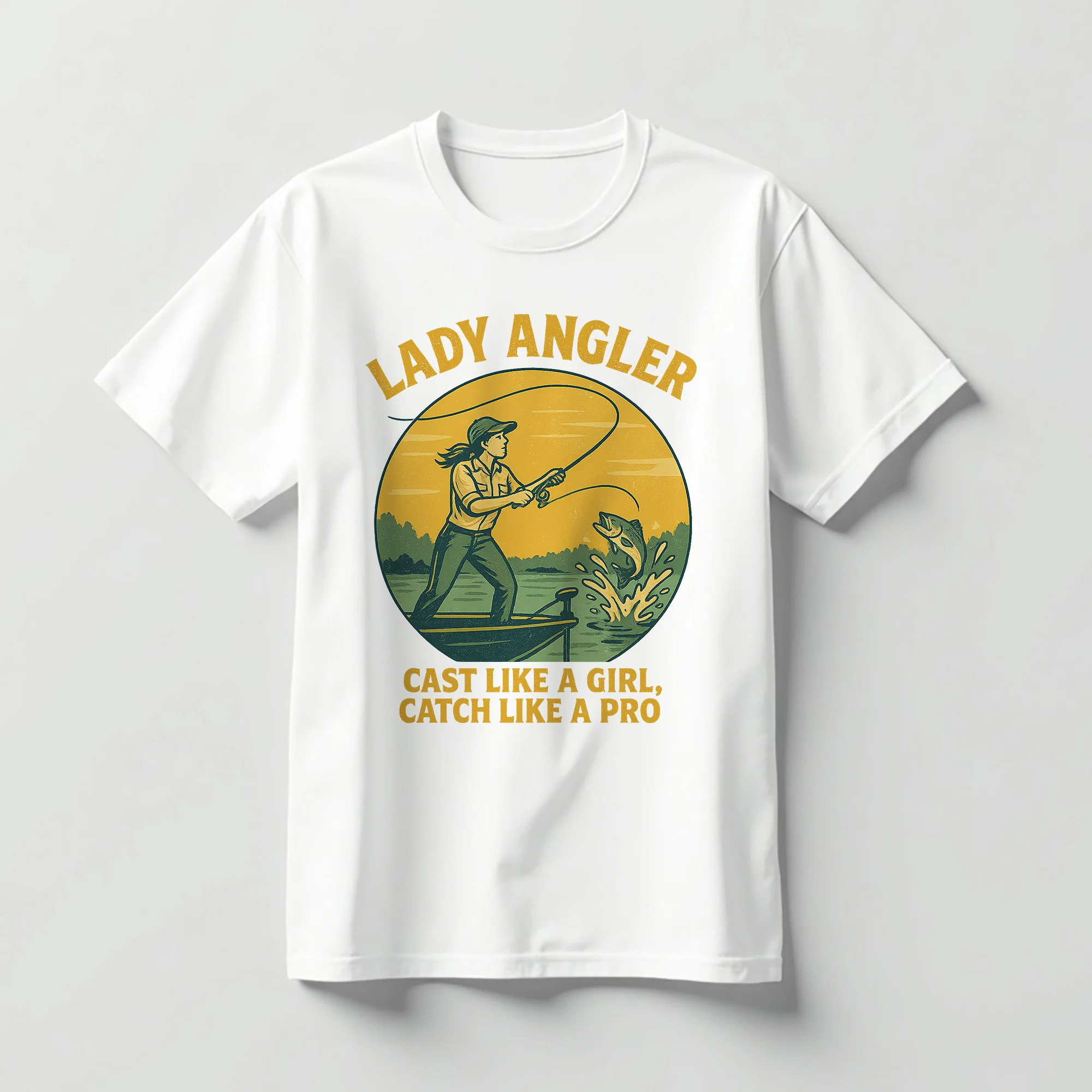 Lady Angler Cast Like A Girl Catch Like A Pro Shirt �C Funny Fishing Tee For Woman �C White �C Up To 5XL