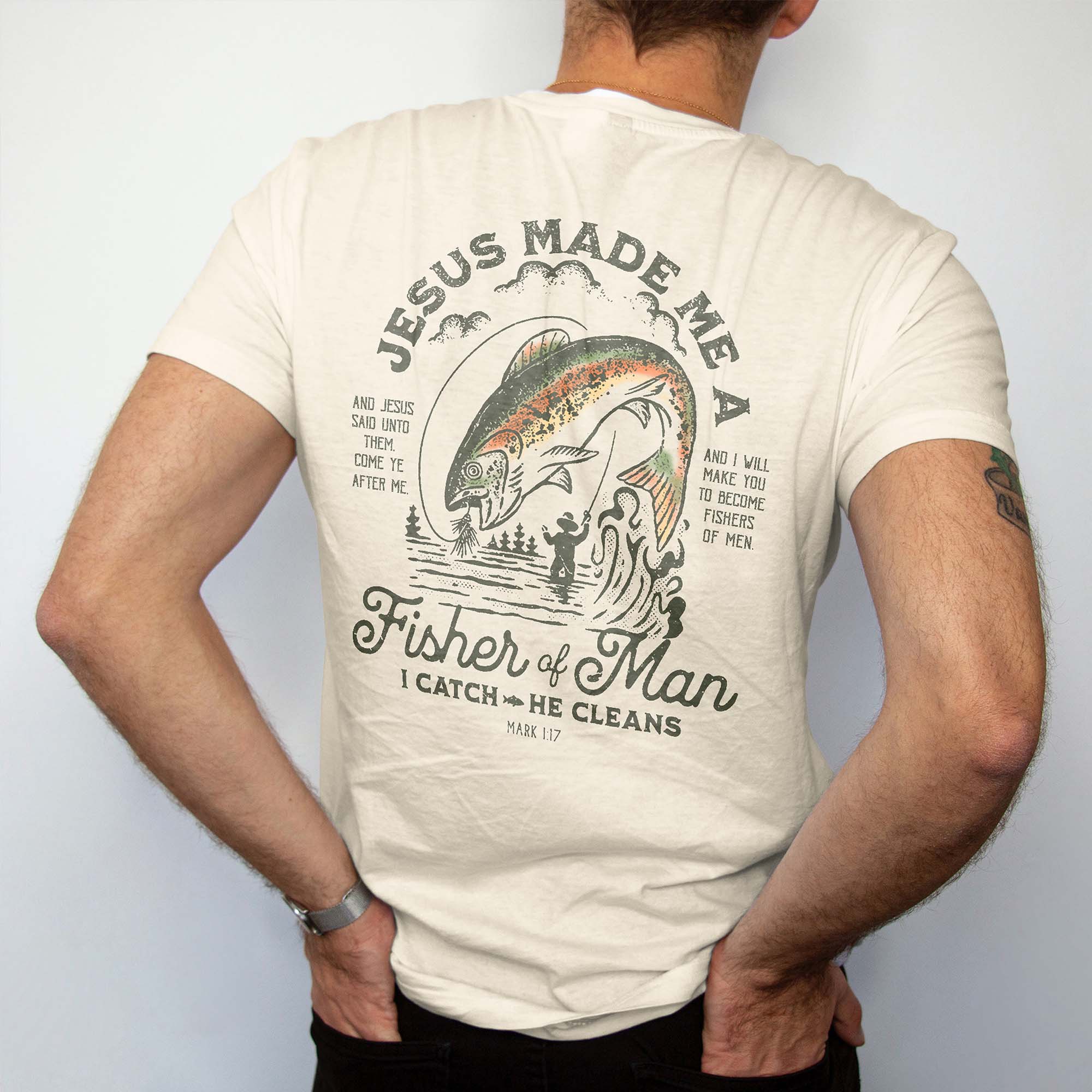 Christian Fishing Shirt �C Jesus Made Me a Fisher of Men I Catch He Cleans �C Based Faith Tee �C Natural �C Up To 5XL