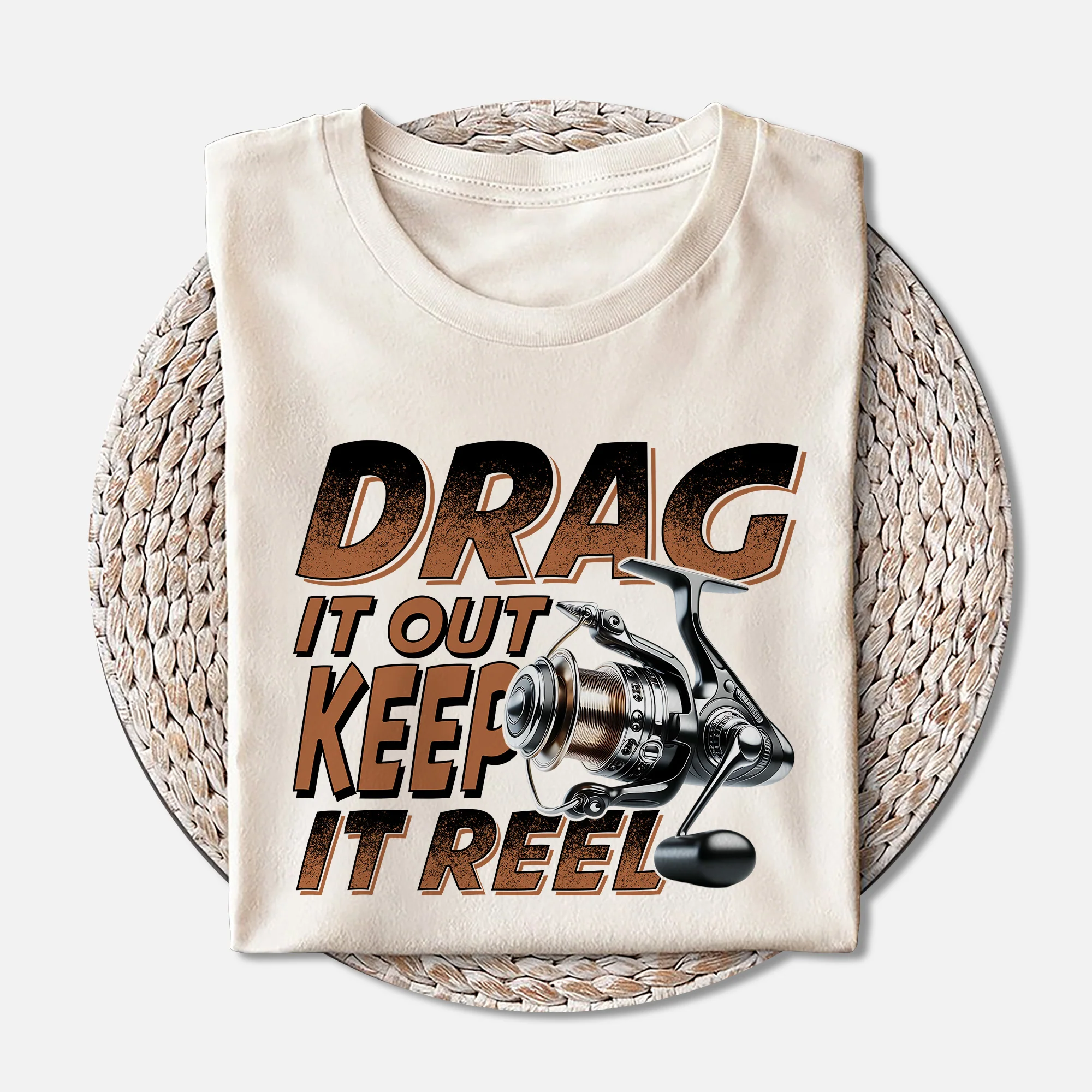 Fishing Pun Shirt �C Drag It Out Keep It Reel Tee �C Funny Angler Gift for Fishermen �C Natural �C Up To 5XL