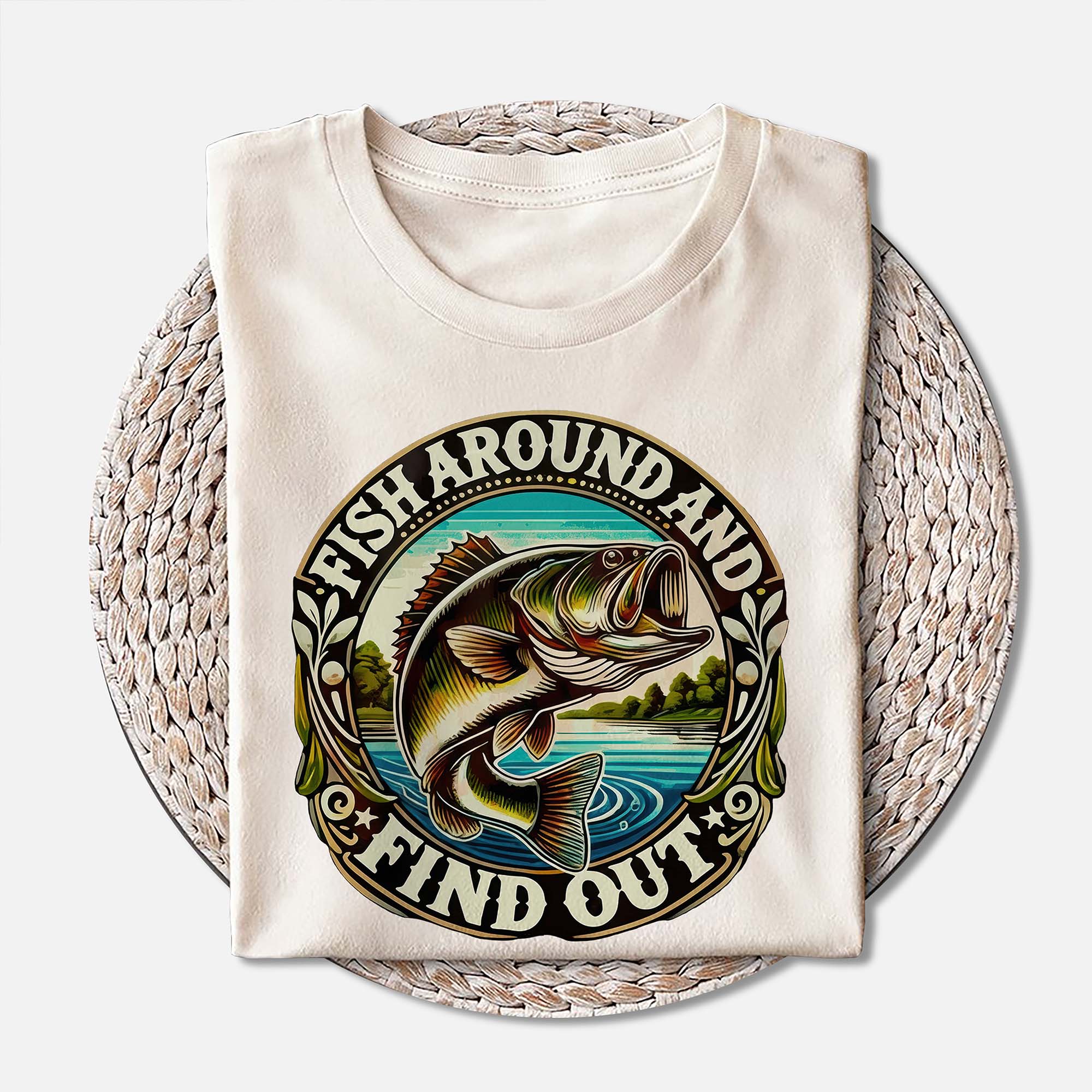 Funny Fishing Shirt �C Fish Around and Find Out Angler Humor Tee �C Bold Fisherman Gift �C Natural �C Up To 5XL