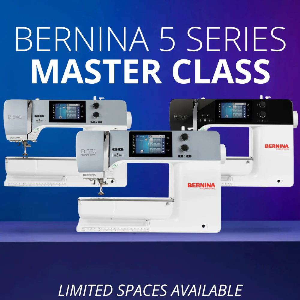 Bernina 5 Series Master Class